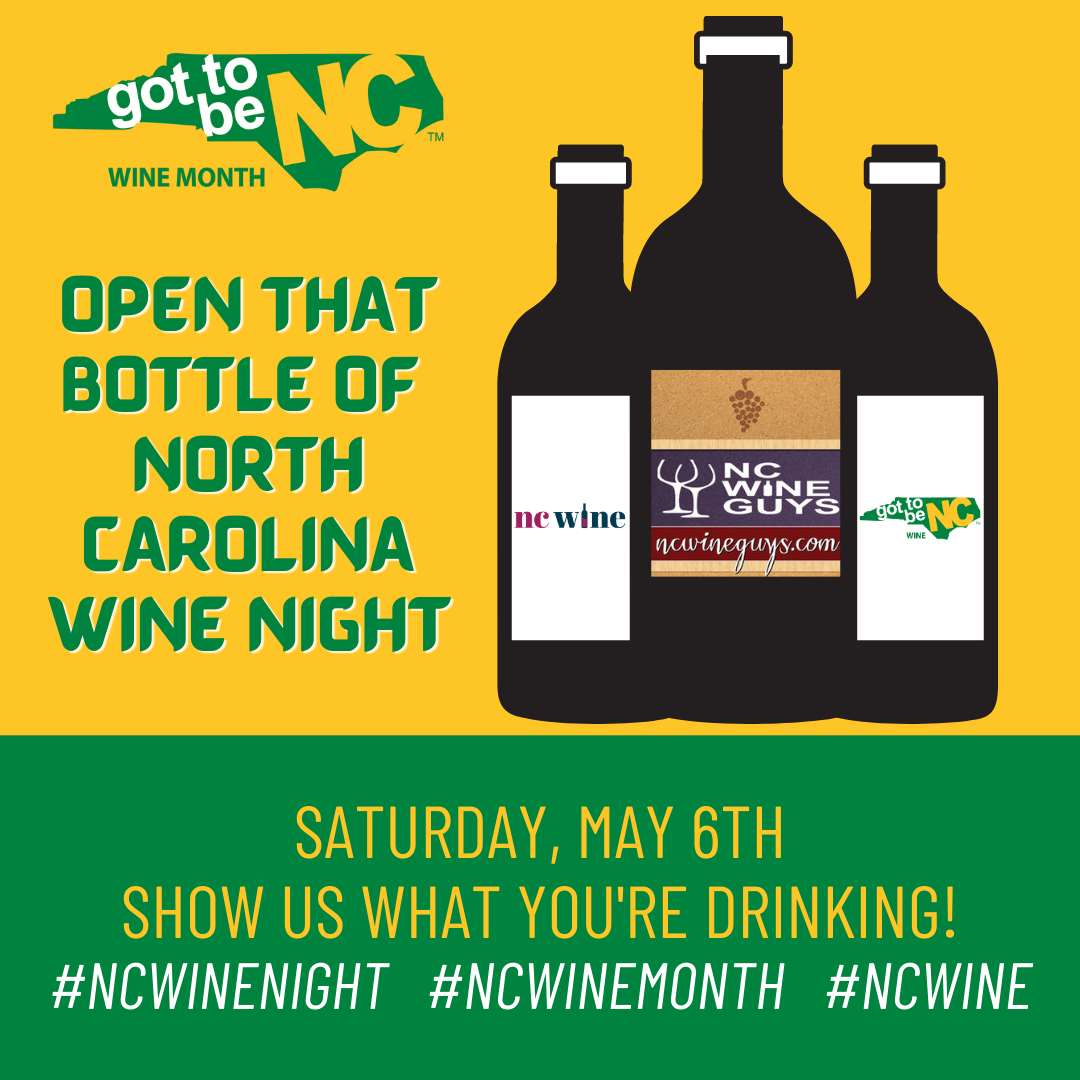 Open that Bottle of North Carolina Wine Night – NC Wine Month 2023
