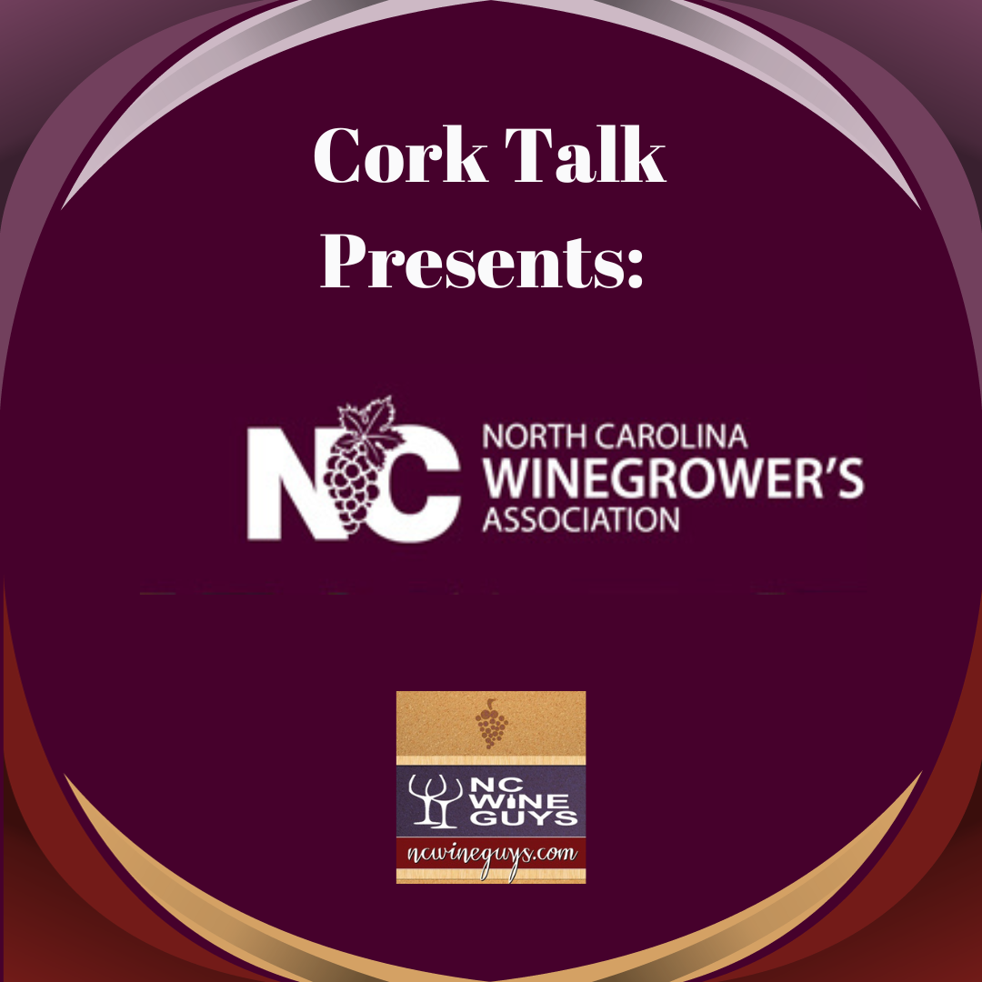 Featuring the North Carolina Winegrowers Association